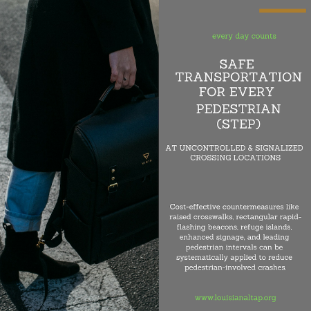 Safe Transportation for Every Pedestrian (STEP), visit https://www.beautiful.ai/deck/-LJOvWVcYQoSpineooU8/LTAP-EDC-5-Initiatives