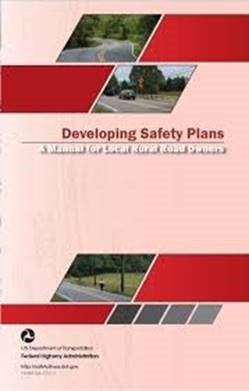 Developing Safety Plans: A Manual for Local Rural Road Owners